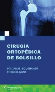 Cirugía ortopédica de bolsillo (Spanish Edition) (Original PDF)