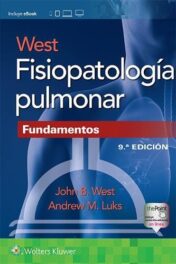 West. Fisiopatología pulmonar.: Fundamentos (Spanish Edition), 9ed Original PDF 