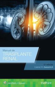 Manual de trasplante renal (Spanish Language Program) (Spanish Edition), 6ed (Original PDF)