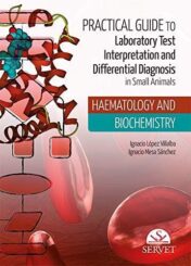 Practical Guide to Laboratory Test Interpretation and Differential Diagnosis. Haematology and Biochemistry 2019 epub+converted pdf