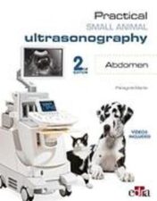 Practical Small Animals Ultrasonography. Abdomen_2nd Edition  2022 epub+converted pdf