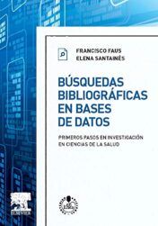 Búsquedas bibliográficas en bases de datos + Studentconsult en español (Spanish Edition) (Original PDF)