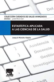 Estadística aplicada a las ciencias de la salud (Spanish Edition) (Original PDF)
