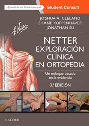 Netter. Exploración clínica en ortopedia (3ª ed.): Un enfoque basado en la evidencia (Spanish Edition) (Original PDF)