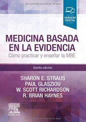 Medicina basada en la evidencia (5ª ed.): Cómo practicar y enseñar la medicina basada en la evidencia (Spanish Edition) (Original PDF)