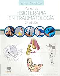 Manual de fisioterapia en Traumatología, 2 edición (Original PDF from Publisher)