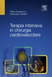 Terapia intensiva in chirurgia cardiovascolare 2011 Epub & converted pdf