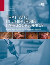 Trattato di chirurgia laparoscopica. Apparato digerente, surrene e obesità  2017 EPUB & converted pdf
