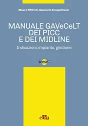 Manuale GAVeCeLT dei PICC e dei Midline 2016 EPUB & converted pdf