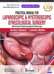 Practical Manual for Laparoscopic and Hysteroscopic Gynecological Surgery (Converted PDF)
