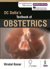 DC Dutta’s Textbook of Obstetrics: Including Perinatology and Contraception, 9th Edition (Original PDF)