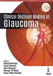 Clinical Decision Making in Glaucoma (Original PDF)