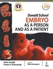 Donald School Embryo: As a Person and As a Patient (Original PDF)
