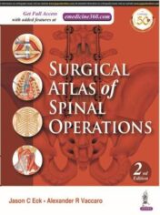 Surgical Atlas of Spinal Operations, 2nd Edition Original PDF