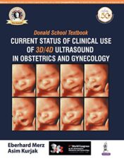 Donald School Textbook: Current Status of Clinical Use of 3D/4D Ultrasound in Obstetrics and Gynecology (Original PDF)