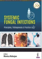 Systemic Fungal Infections: Principles, Pathogenesis & Practice (Original PDF)