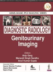 Diagnostic Radiology: Genitourinary Imaging, 4th edition (Converted PDF)