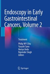 Endoscopy in Early Gastrointestinal Cancers, Volume 2: Treatment (Original PDF)