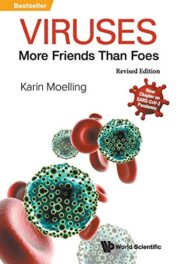 Viruses: More Friends Than Foes: Revised Edition (Original PDF)