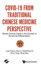 COVID-19 from Traditional Chinese Medicine Perspective: Severe Clinical Cases in the Context of Syndrome Differentiation (Original PDF)