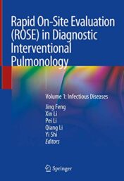 Rapid On-Site Evaluation (ROSE) in Diagnostic Interventional Pulmonology: Volume 1: Infectious Diseases 