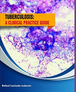 Tuberculosis: a clinical practice guide (Original PDF from Publisher)
