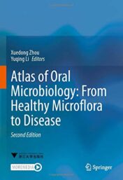 Atlas of Oral Microbiology: From Healthy Microflora to Disease (Original PDF)