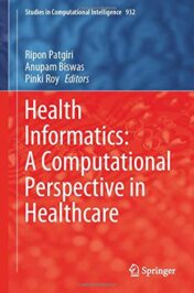 Health Informatics: A Computational Perspective in Healthcare (Studies in Computational Intelligence, 932) (Original PDF)