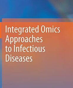 Integrated Omics Approaches to Infectious Diseases (Original PDF from Publisher)