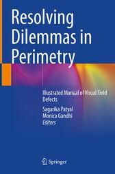 Resolving Dilemmas in Perimetry (Original PDF)