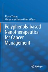 Polyphenols-based Nanotherapeutics for Cancer Management 2021 Original pdf