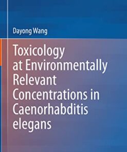Toxicology at Environmentally Relevant Concentrations in Caenorhabditis elegans (Original PDF from Publisher)