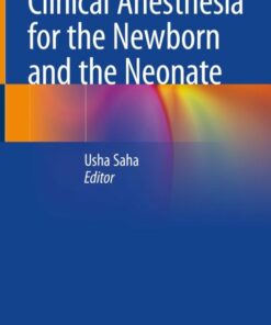 Clinical Anesthesia for the Newborn and the Neonate (EPUB)