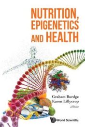 Nutrition, Epigenetics And Health (PDF)