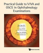 Practical Guide To Viva and Osce in Ophthalmology Examinations (PDF)