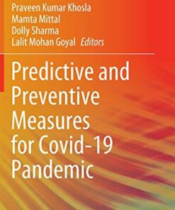 Predictive and Preventive Measures for Covid-19 Pandemic (Algorithms for Intelligent Systems) (Original PDF from Publisher)