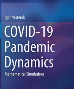 COVID-19 Pandemic Dynamics: Mathematical Simulations (Original PDF from Publisher)