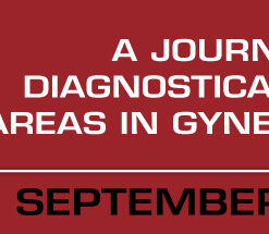 A Journey through Diagnostically Challenging Areas in Gynecologic Pathology
