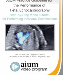 AIUM Fetal Echocardiography Guideline Tutorial
