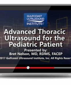 Advanced Thoracic Ultrasound for the Pediatric Patient