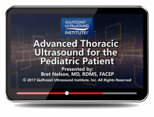 Advanced Thoracic Ultrasound for the Pediatric Patient