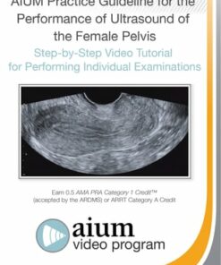 AIUM Practice Guideline for the Female Pelvis
