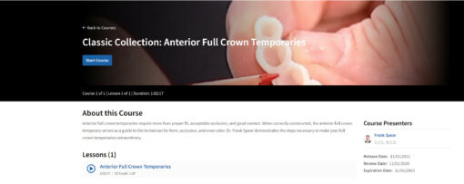 Classic Collection: Anterior Full Crown Temporaries