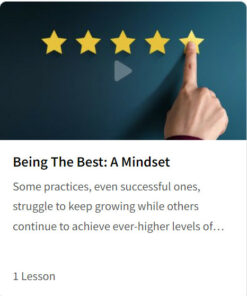 Being The Best: A Mindset