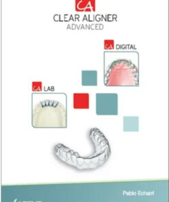 CA® Clear Aligner Book Advanced, volume 2