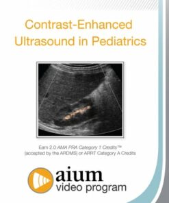 Contrast-Enhanced Ultrasound in Pediatrics