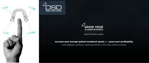 DSD Grow Your Aligner Business MasterClass - Christian Coachman