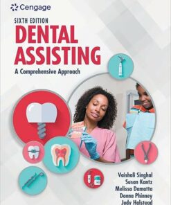 Dental Assisting: A Comprehensive Approach (MindTap Course List) 6th Edition PDF 