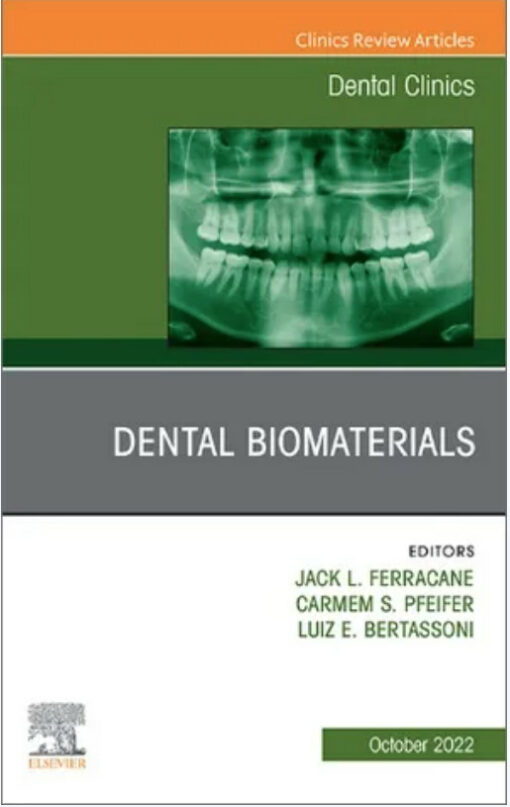 Dental Clinics of North America, Full Issues (2007 – 2022)