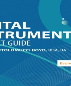 Dental Instruments, A Pocket Guide, 8th Ed / Linda R. Bartolomucci Boyd original PDF
